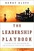 Leadership Playbook, The: A...
