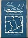 Self: An Eclectic Approach