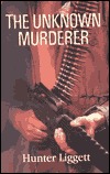 The Unknown Murderer (Paperback)