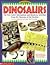 Dinosaurs: The Very Latest Information and Hands-On Acitivities from the Museum of the Rockies