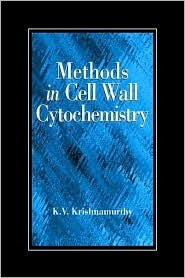 Methods in Cell Wall Cytochemistry (Hardcover)