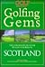 Golfing Gems: Scotland
