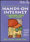 Hands-On Internet: A Beginning Guide for PC Users/Book and Disk (Paperback)
