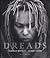 Dreads by Francesco Mastalia