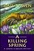 A Killing Spring (A Joanne Kilbourn Mystery #5)
