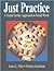 Just Practice by Janet L. Finn Just Practice by Janet L. Finn