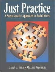 Just Practice: Social Justice Approach To Social Work (Paperback)