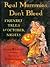 Real Mummies Don't Bleed: F...