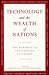 Technology and the Wealth of Nations by Dominique Foray