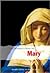 The Seeker's Guide to Mary ...