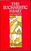 The Eucharistic Heart
