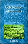 Celebration of the Cells- Letters from a Cancer Survivor