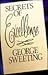 Secrets of Excellence by George Sweeting