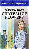 Download Chateau of Flowers  Free Books Full Version