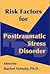 Risk Factors for Posttraumatic Stress Disorder by Rachel Yehuda