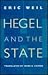 Hegel and the State by Eric Weil