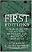 First Editions: A Field Guide for Collectors of English and American Literature
