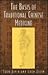 The Basis of Traditional Chinese Medicine