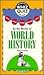 Who, What, When, Where, Why in the World of World History (Barron's Whiz Quiz Series)