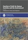 Function of Soils for Human Societies and the Environment - Special Publication no 266 (Geological Society Special Publication) (No. 266)