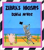 Zebra's Hiccups (Paperback)