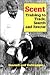 Scent: Training to Track, Search and Rescue