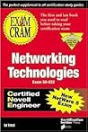 Exam Cram for Networking Technologies CNE (Exam: 50-632)