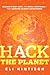 Hack the Planet: Science's ...