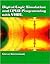 Digital Logic Simulation and Cpld Programming With Vhdl