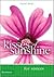 Kisses of Sunshine for Sisters
