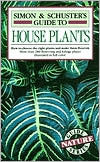 Simon & Schuster's Guide to House Plants (Paperback)