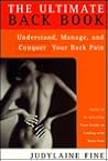 The Ultimate Back Book: Understand, Manage, and Conquer Your Back Pain