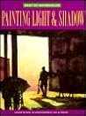 Painting Light & Shadow (Best of Watercolor Series)