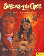 Seasons of the Circle: A Native American Year (Paperback)