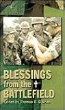 Blessings from the Battlefield Blessings from the Battlefield