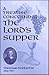 Treatise on the Lords Supper: A Treatise Concerning