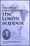 A Treatise Concerning the Lords Supper