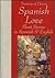 Treasury of Classic Spanish Love Short Stories in Spanish and English (Bilingual Love Stories from Hippocrene) (English and Spanish Edition)