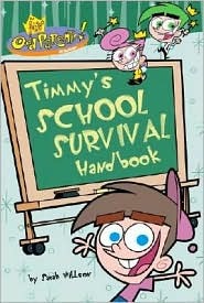 The Fairly Oddparents!: Timmy's School Survival Handbook (Paperback)