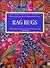 Rag Rugs: Contemporary Crafts