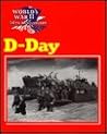 D-Day (World War II 50th Anniversary Series)
