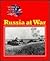 Russia at War (World War II...