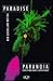 Paradise to Paranoia by Nigel Krauth