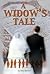 A Widow's Tale