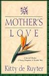 Mother's Love
