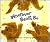 Wherever Bears Be: A Story ...