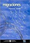 Migraciones: Claves del Intercambio Entre Argentina y Espa~na (Spanish Edition)