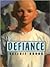 Defiance by Valerie Hobbs