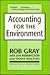 Accounting for the Environment: Green Accounting