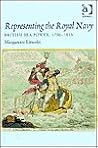 Representing the Royal Navy: British Sea Power, 1750–1815